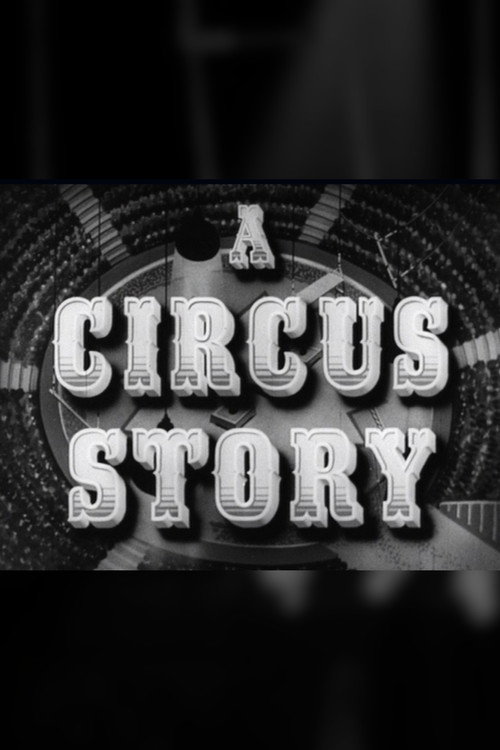 Movie poster for A Circus Story (1946)