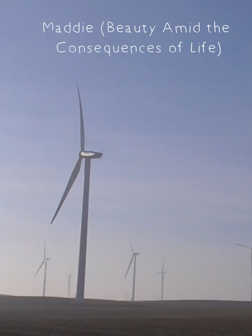 Movie poster for Maddie (Beauty Amid the Consequences of Life) (2023)