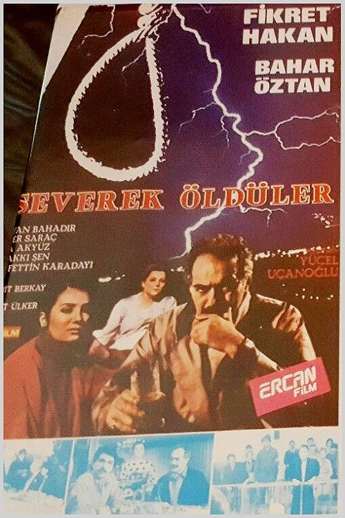 Movie poster for Severek Öldüler (1987)