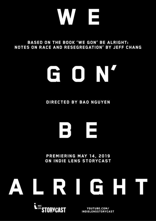 Movie poster for We Gon' Be Alright