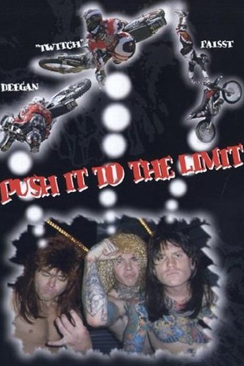Movie poster for Push It To The Limit (2005)