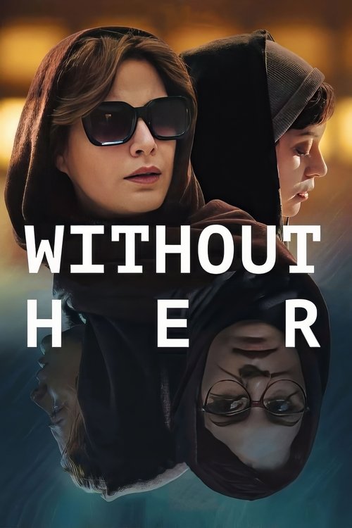 Movie poster for Without Her (2022)