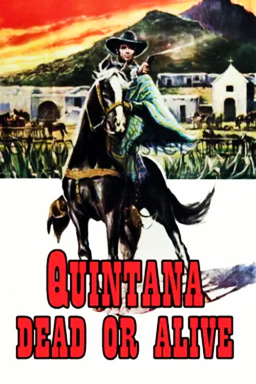 Movie poster for Quintana: Dead or Alive (1969)