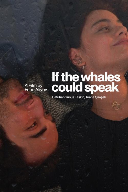 Movie poster for If The Whales Could Speak (2026)