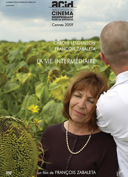 Movie poster for La vie intermédiaire (2009)