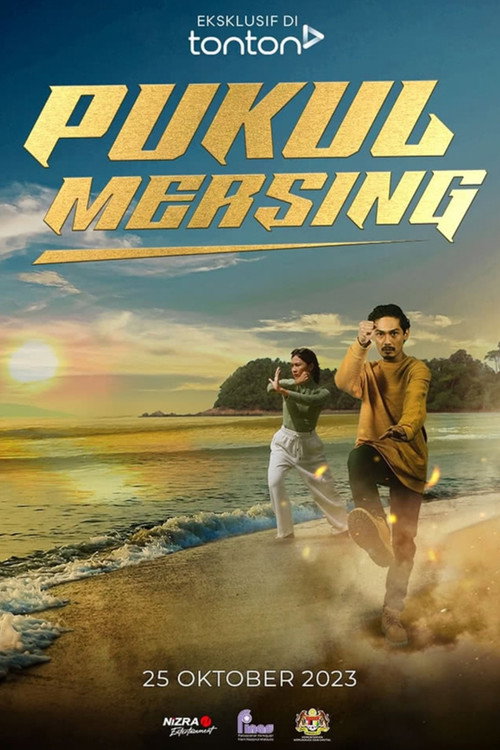 Movie poster for Pukul Mersing (2023)