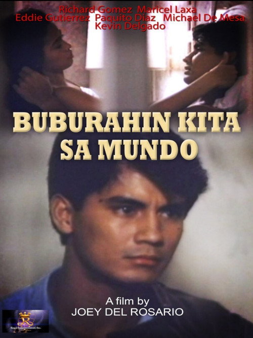 Movie poster for Buburahin Kita Sa Mundo! (1991)