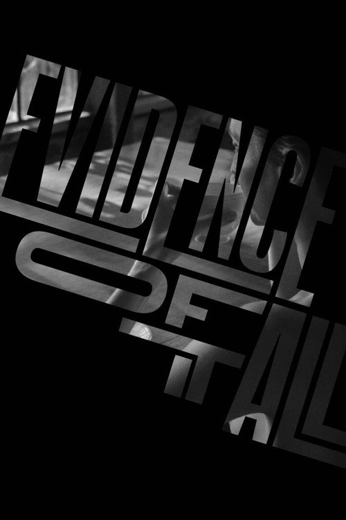 Movie poster for Evidence of it All (2021)