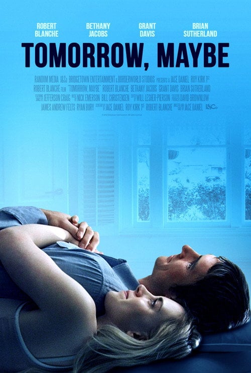 Movie poster for Tomorrow, Maybe (2017)