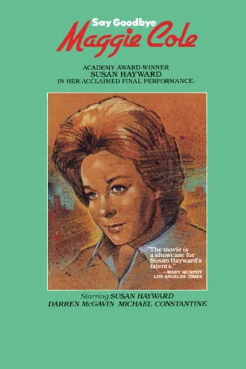 Movie poster for Say Goodbye, Maggie Cole (1972)