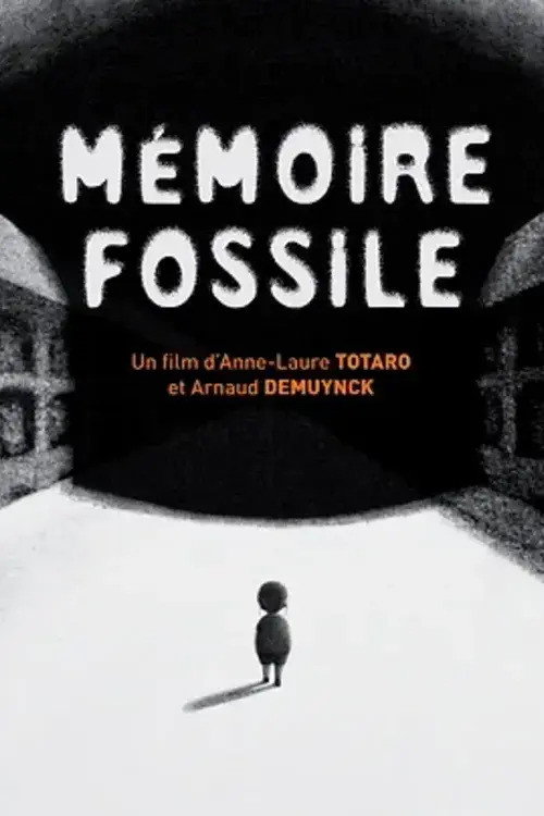 Movie poster for Mémoire fossile (2009)