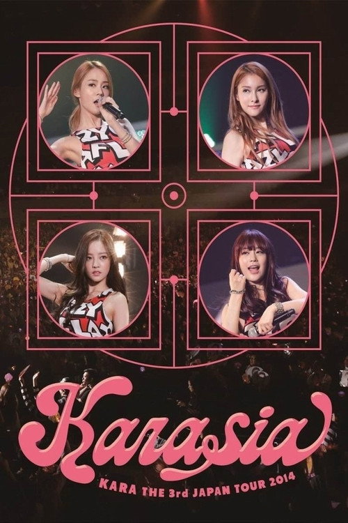 Movie poster for KARA The 3rd Japan Tour 2014 KARASIA (2014)