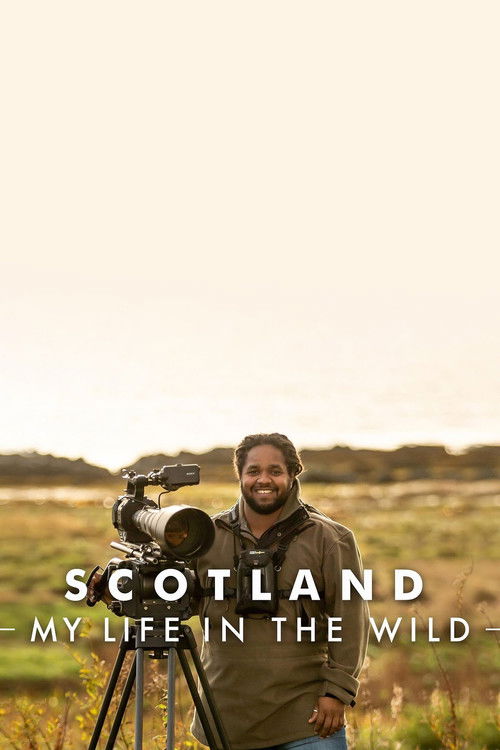 Scotland: My Life in the Wild poster