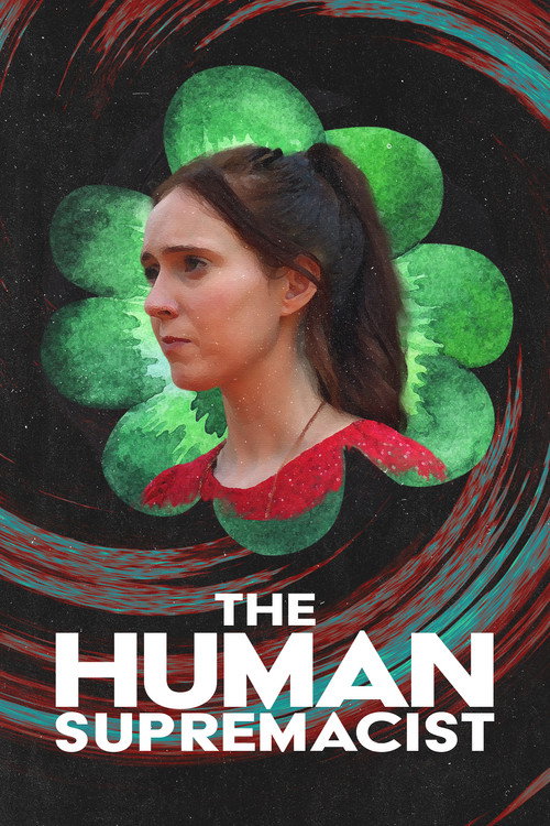 Movie poster for The Human Supremacist (2025)
