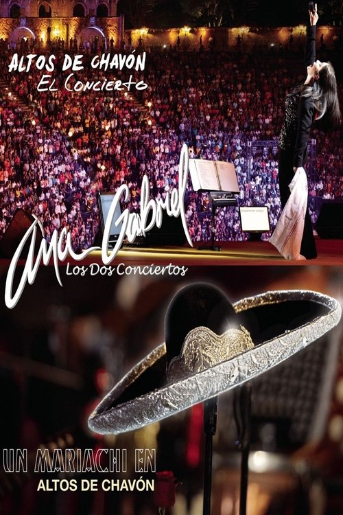 Movie poster for Ana Gabriel: Altos de Chavón - Los Dos Conciertos (2013) (2013)