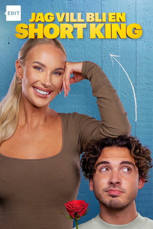 Movie poster for Jag vill bli en short king (2024)