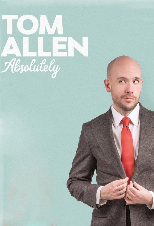 Movie poster for Tom Allen: Absolutely Live (2019)