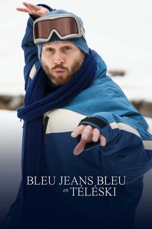 Movie poster for Bleu Jeans Bleu en téléski (2020)