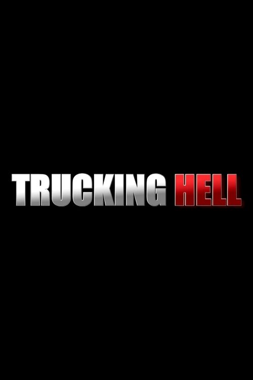 Trucking Hell poster