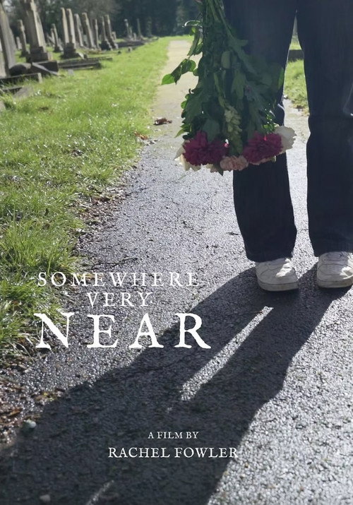 Movie poster for Somewhere Very Near (2025)
