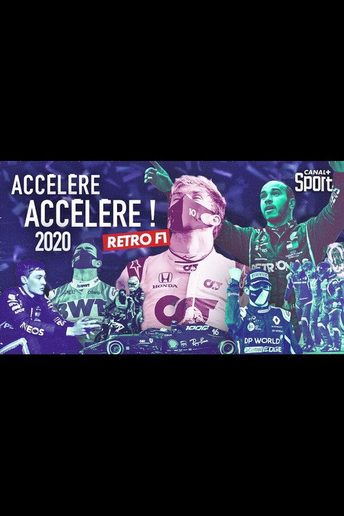 Movie poster for Rétro F1 2020 : Accélère, accélère ! (2020)