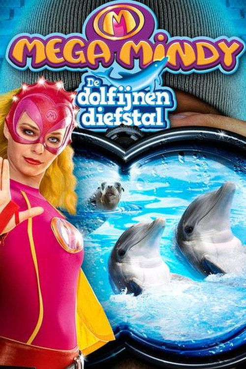 Movie poster for Mega Mindy: The Dolphin Robbery (2010)