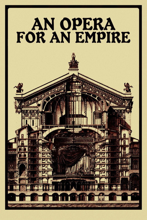 Movie poster for An Opera for an Empire (2021)