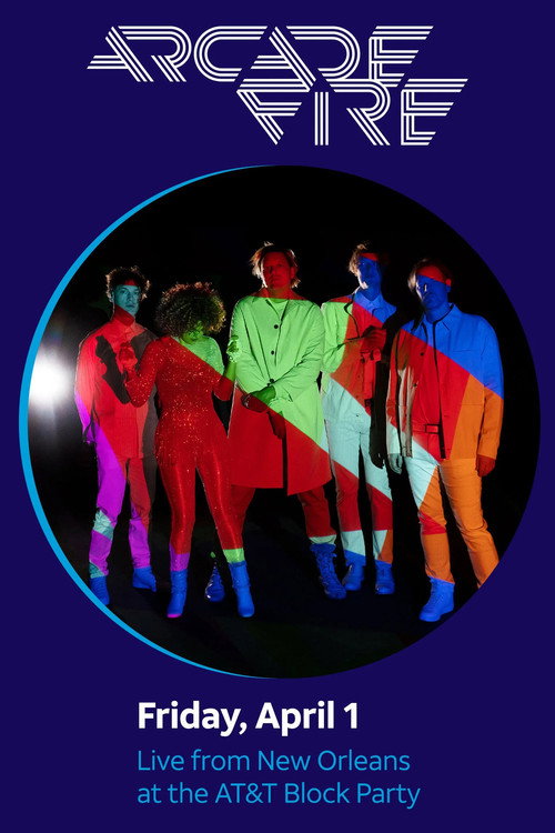 Movie poster for Arcade Fire: AT&T Block Party (2022)