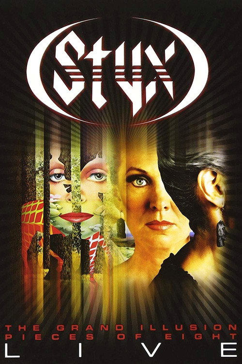 Movie poster for Styx - The Grand Illusion - Pieces of Eight Live (2012)