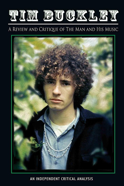 Movie poster for Tim Buckley: Review and Critique Of The Man And His Music