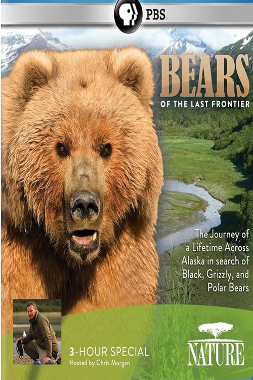 Movie poster for Bears of the Last Frontier (2011)