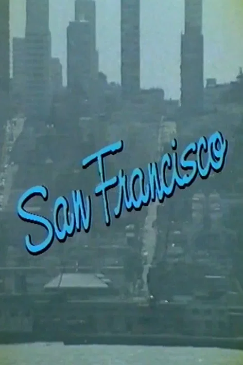 Movie poster for San Francisco: A Video Tour (1987)