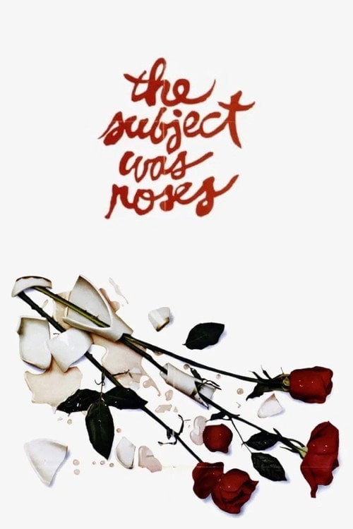 Movie poster for The Subject Was Roses (1968)