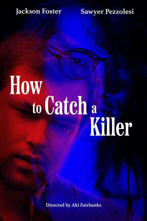Movie poster for How to Catch a Killer (2026)