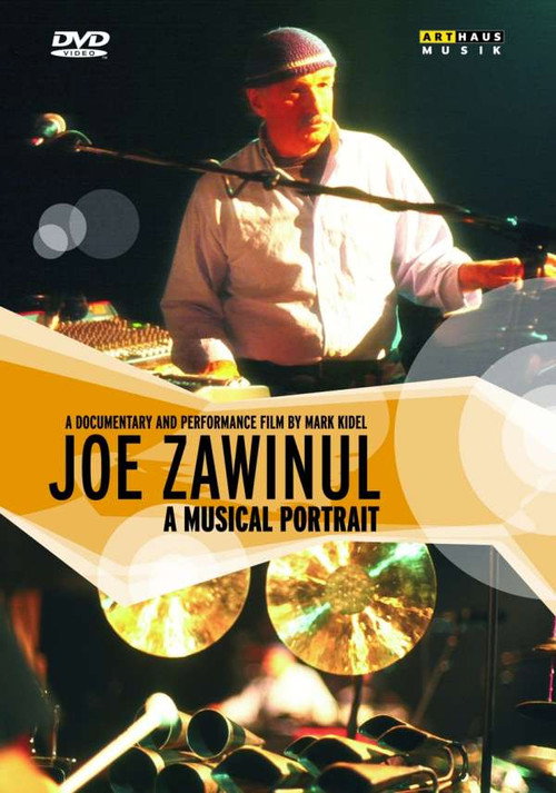Movie poster for Joe Zawinul: A Musical Portrait (2006)
