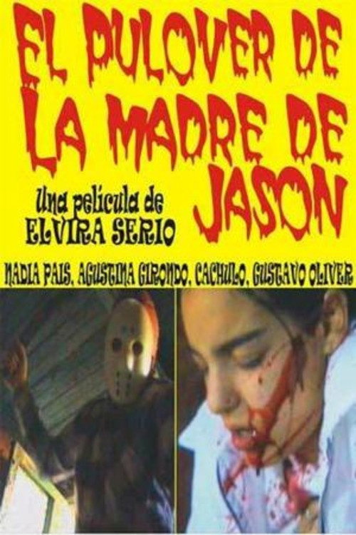 Movie poster for El Pulover de la Madre de Jason (2002)