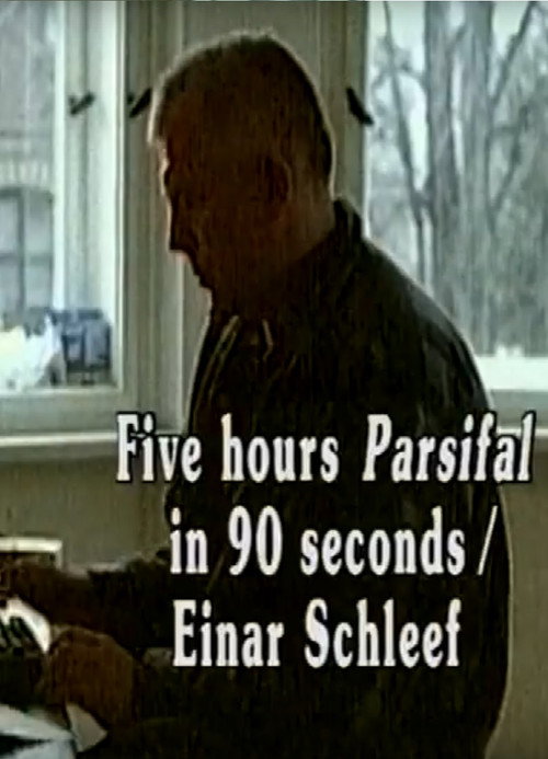 Movie poster for Five Hours Parsifal in 90 Seconds (1998)