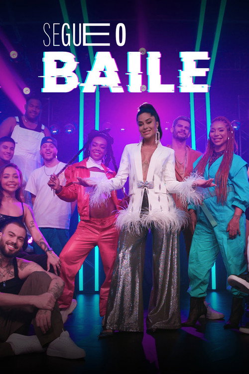 Series poster for Segue o Baile (2024)