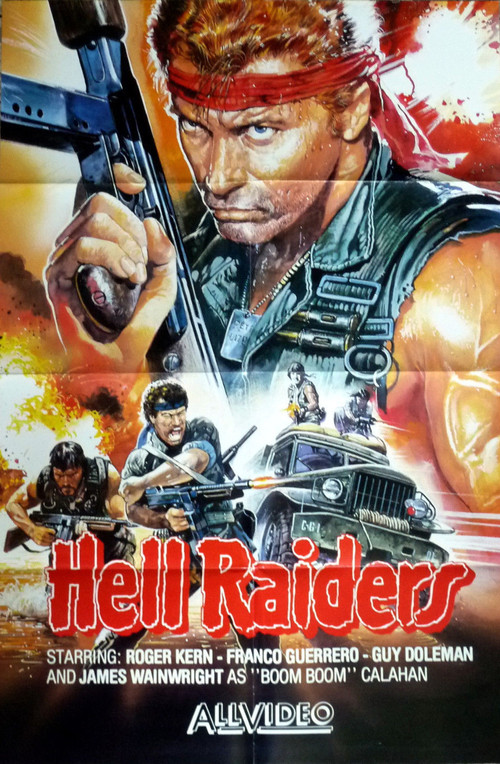 Movie poster for The Hell Raiders (1986)