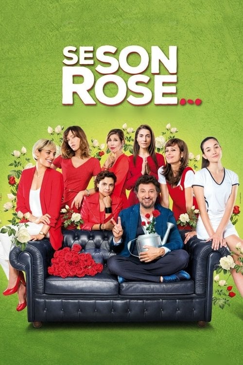 Movie poster for If They're Roses... (2018)