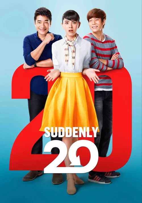 Movie poster for Suddenly Twenty (2016)