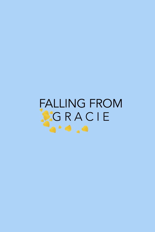 Movie poster for Falling From Gracie