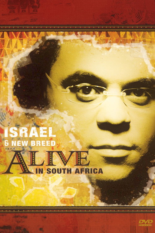 Movie poster for Israel & New Breed: Alive in South Africa (2006)