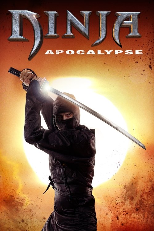 Movie poster for Ninja Apocalypse (2014)