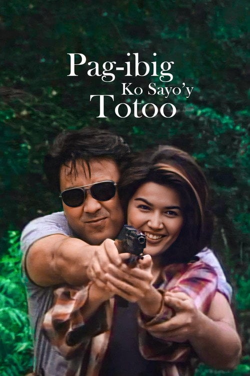 Movie poster for Pag-ibig Ko Sa Iyo'y Totoo (1997)
