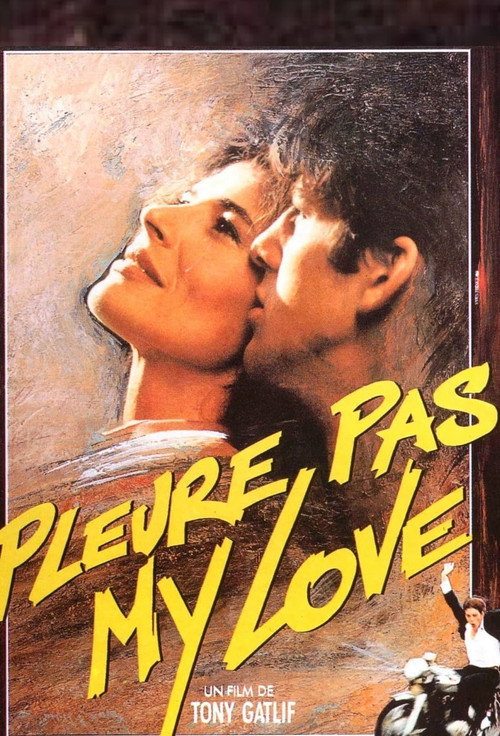 Movie poster for Pleure Pas My Love (1989)