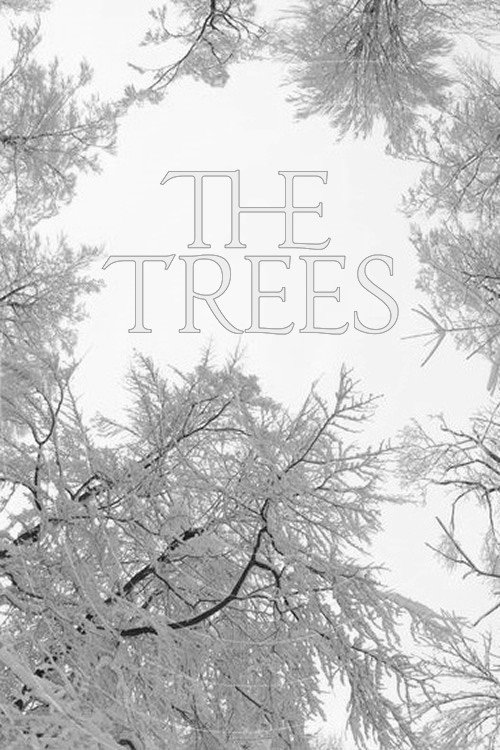 Movie poster for The Trees