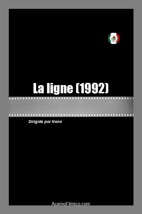 Movie poster for La ligne (1992)