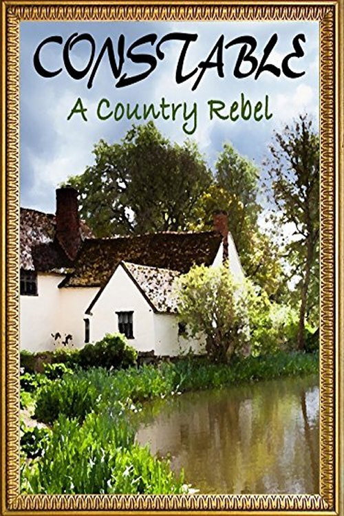 Movie poster for Constable: A Country Rebel (2014)