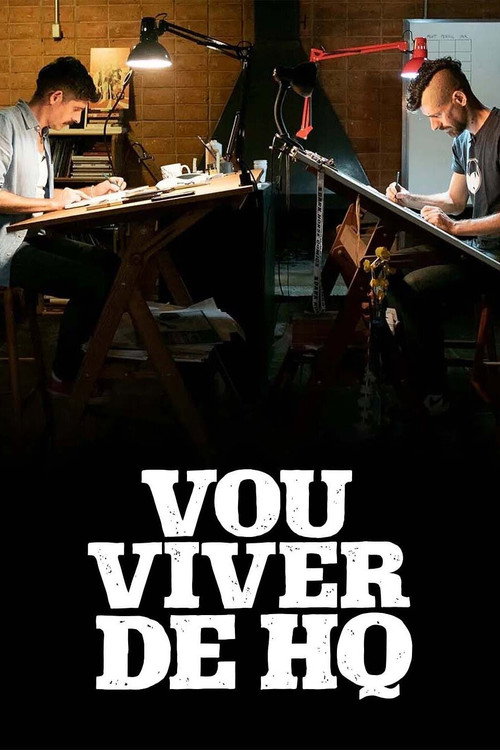 Series poster for Vou Viver de HQ (2022)